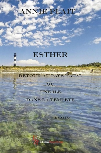Esther. Retour au pays natal ou une île dans la tempête