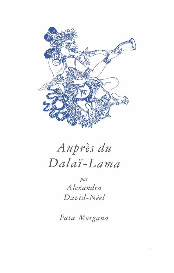 Auprès du Dalaï Lama