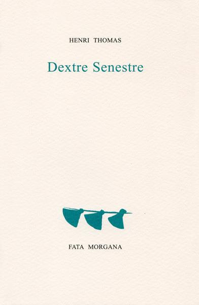 Dextre Senestre