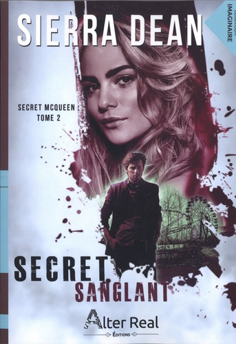 Secret McQueen Tome 2 : Secret sanglant