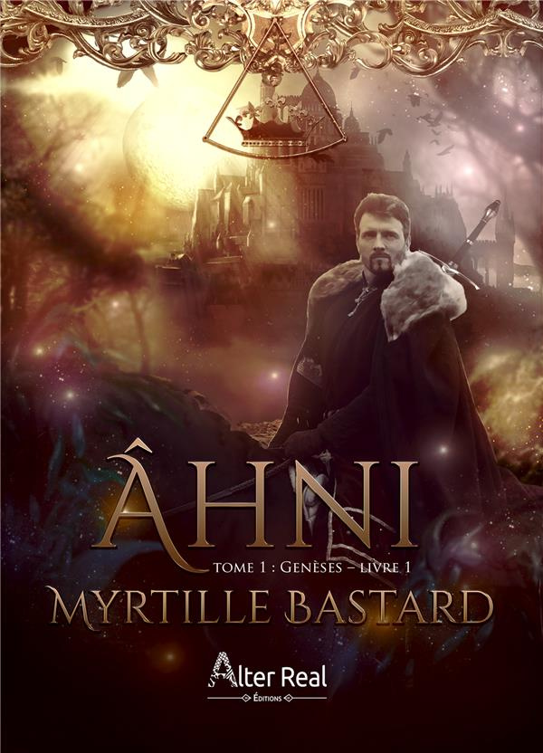 Ahni Tome 1 : Genèses