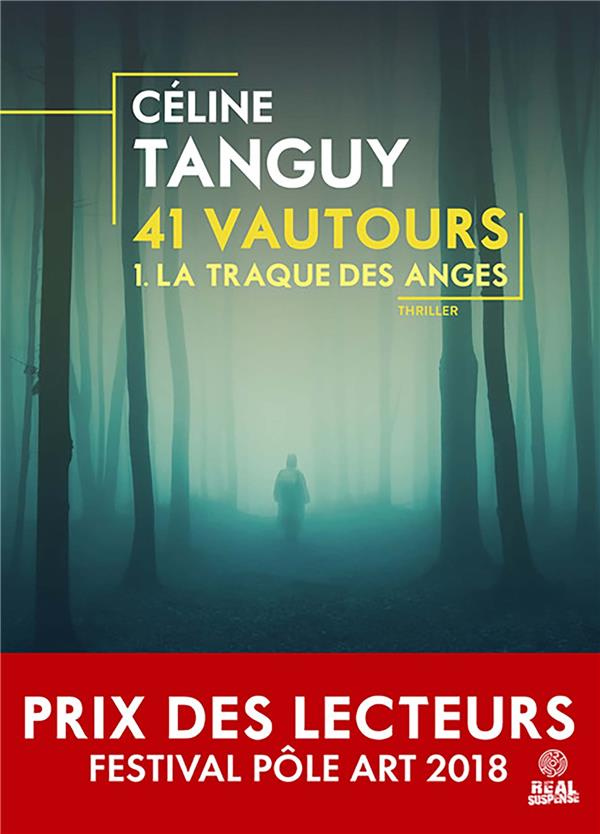 41 vautours Tome 1 : La traque des anges