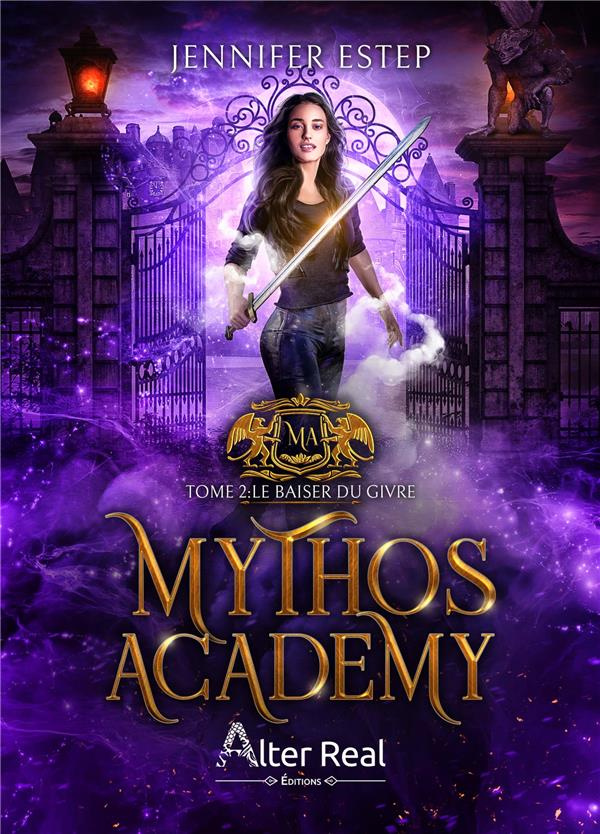 Mythos Academy Tome 2 : Le baiser du givre