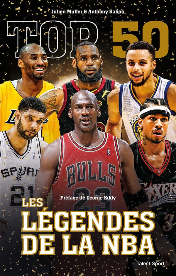 Top 50. Les légendes de la NBA