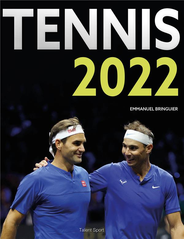 Tennis. Edition 2022