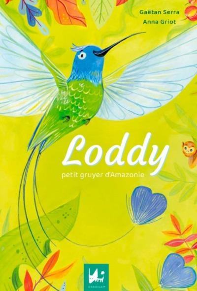Loddy petit gruyer d'Amazonie
