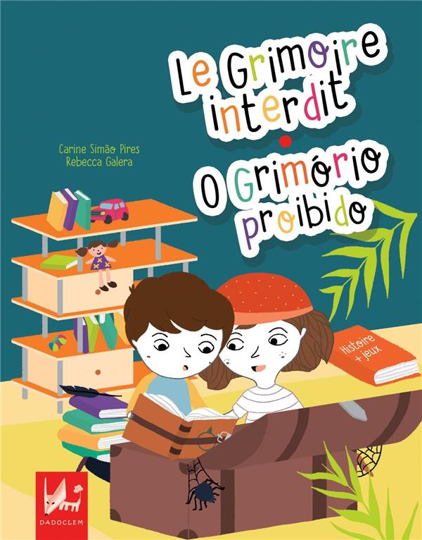 Le grimoire interdit. Edition bilingue français-portugais