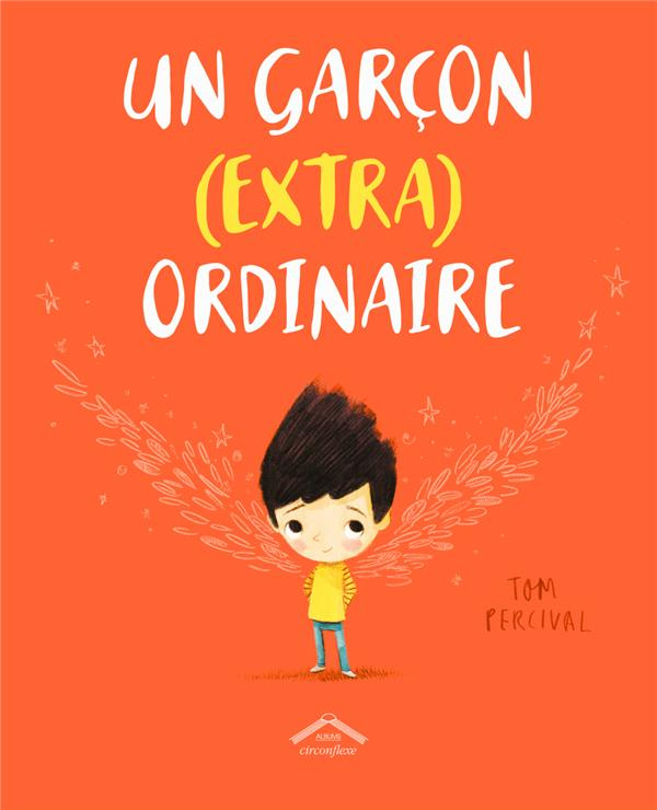 Un garçon (extra) ordinaire