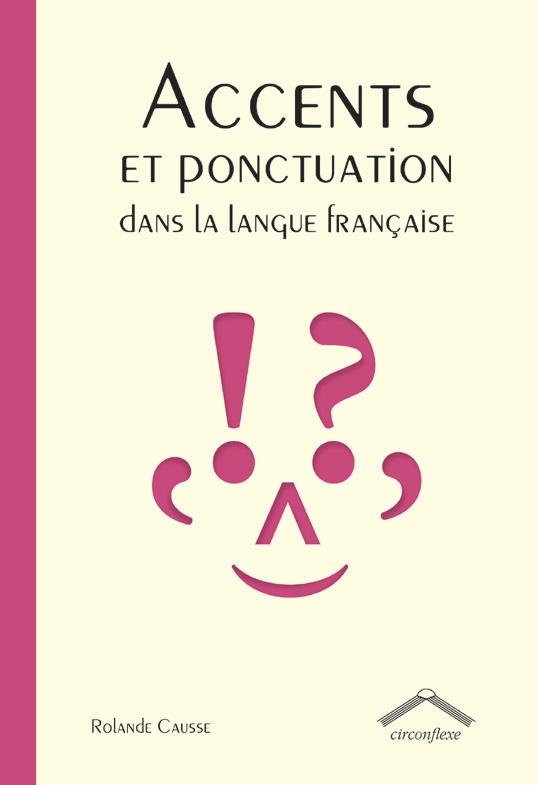 Accents et ponctuations de la langue française