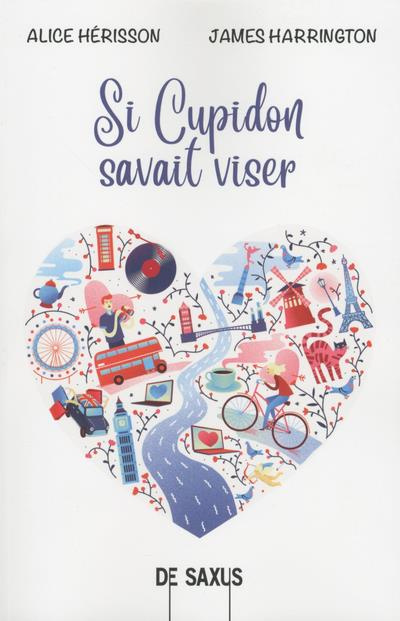 Si Cupidon savait viser