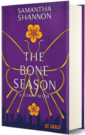 The Bone Season Tome 3 : Le chant se lève