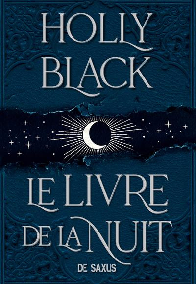 Le Livre de la Nuit Tome 1 : Le livre de la nuit