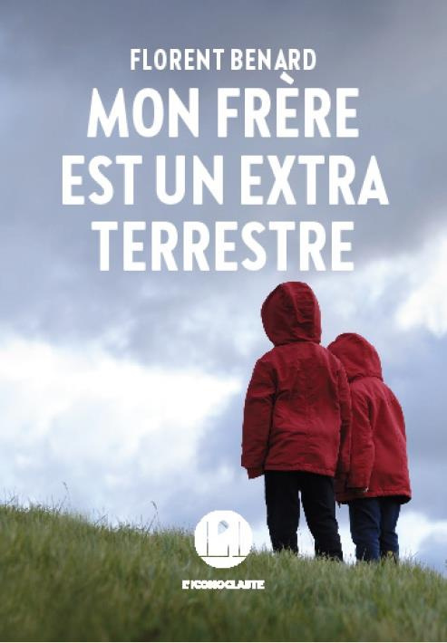 Mon frère est un extraterrestre