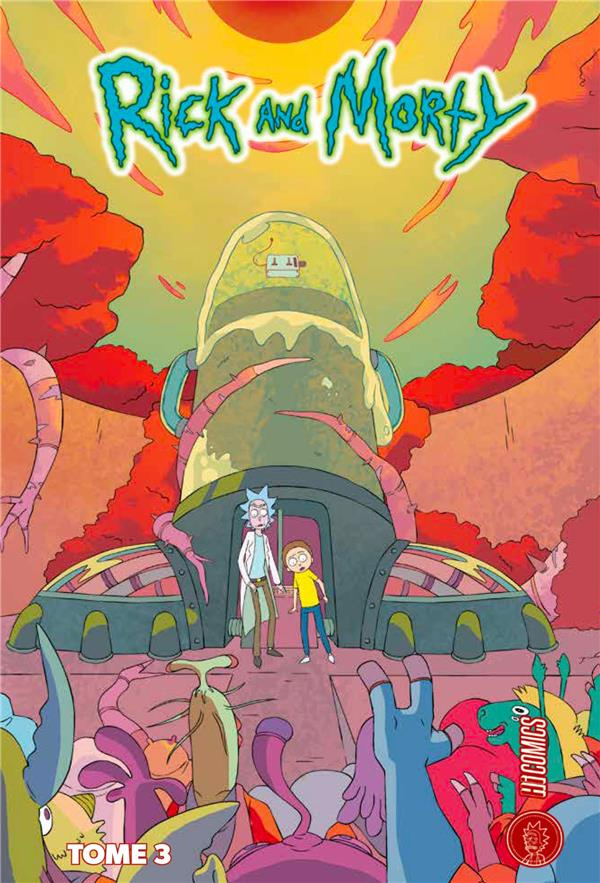 Rick & Morty Tome 3
