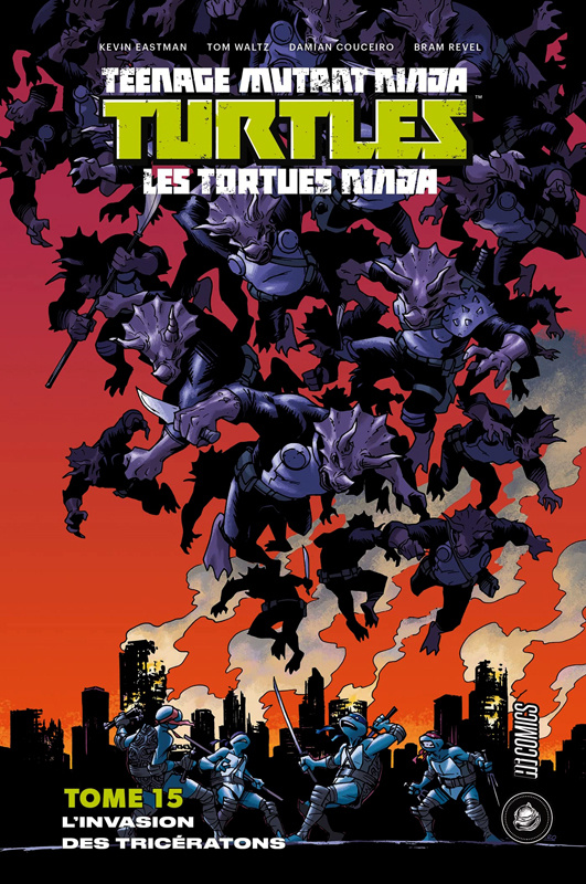 Les Tortues Ninja - Teenage Mutant Ninja Turtles Tome 15 : L'invasion des Tricératons