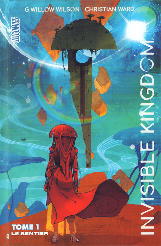 Invisible Kingdom Tome 1 : Le sentier