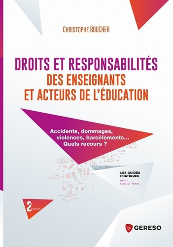 Droits et responsabilités des enseignants et acteurs de l'éducation. 2e édition