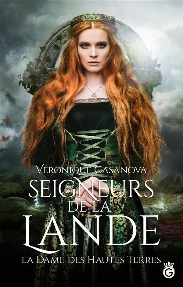 Seigneurs de la lande. Tome 1, La dame des hautes terres