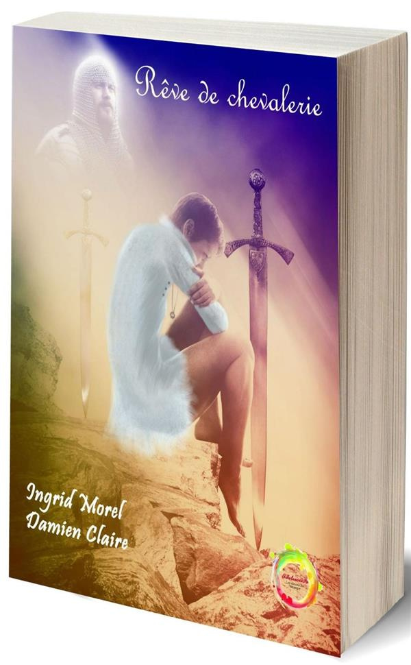 Rêve de chevalerie