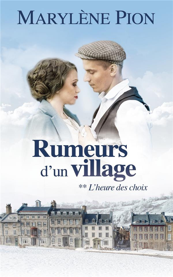 Rumeurs d'un village Tome 2 : L'heure des choix
