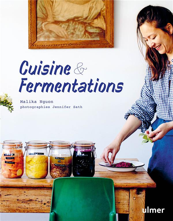 Cuisine & Fermentations. 40 bocaux / 40 plats