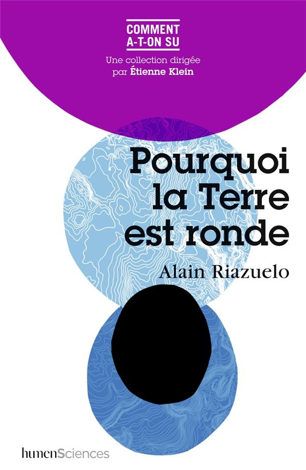 Pourquoi la Terre est ronde