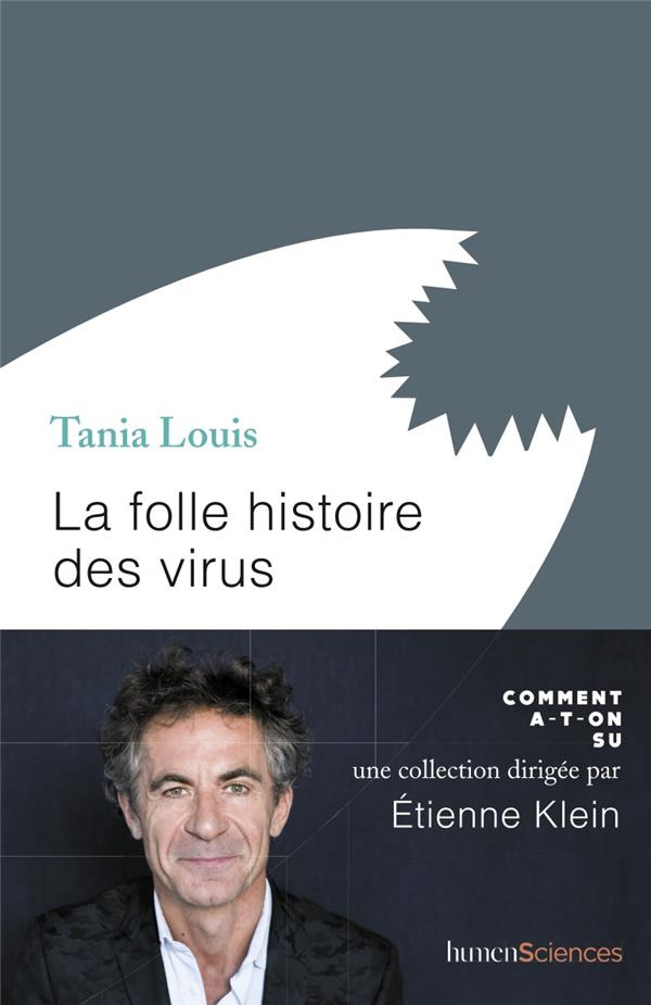 La folle histoire des virus