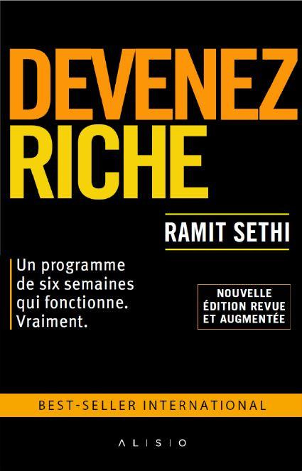 Devenez riche. Edition revue et augmentée