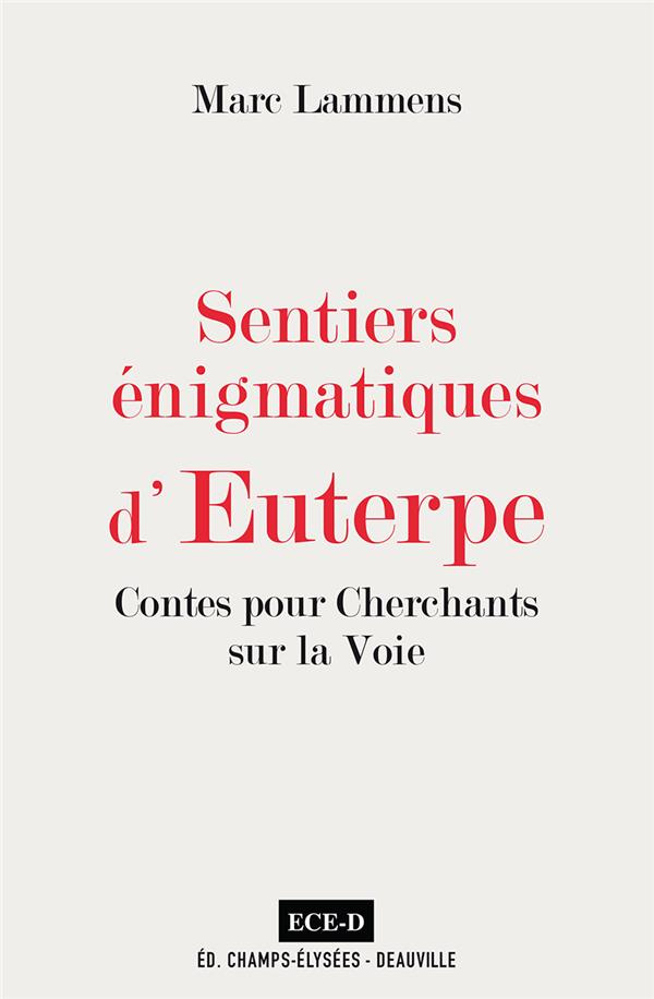 Sentiers énigmatiques d'Euterpe