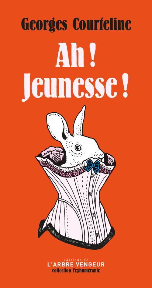 Ah ! Jeunesse !