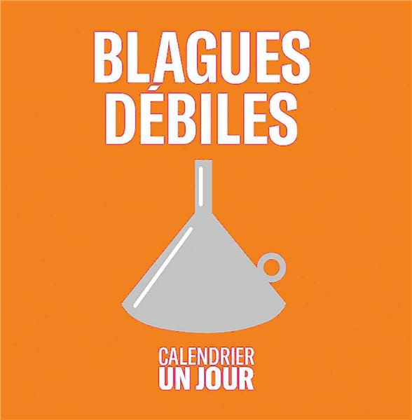 Blagues débiles