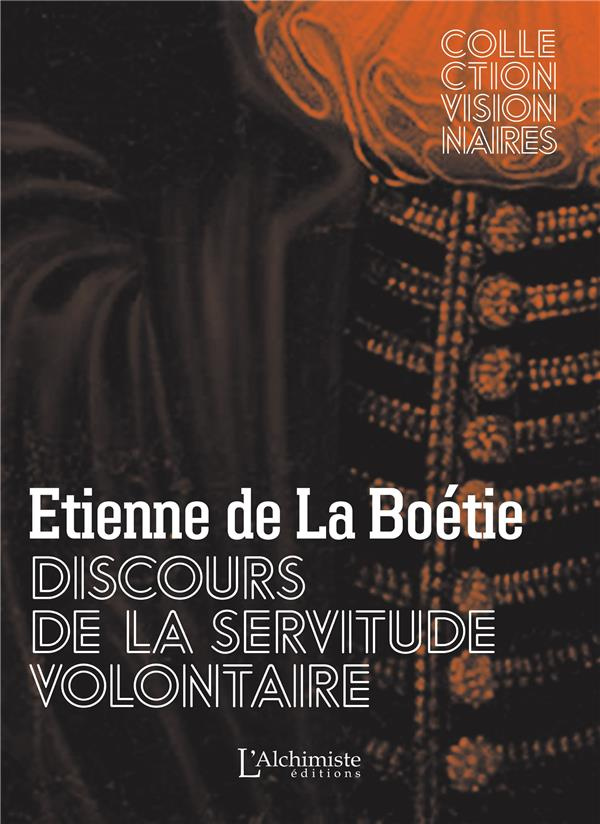 Discours de la servitude volontaire