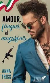 Amour, flingues et macaronis
