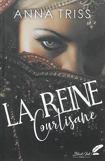 La reine courtisane