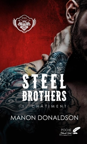 Steel brothers : tome 1 - chatiment (poche). Chatiment