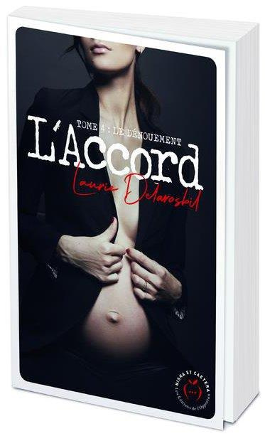 L'accord Tome 4 : Le dénouement