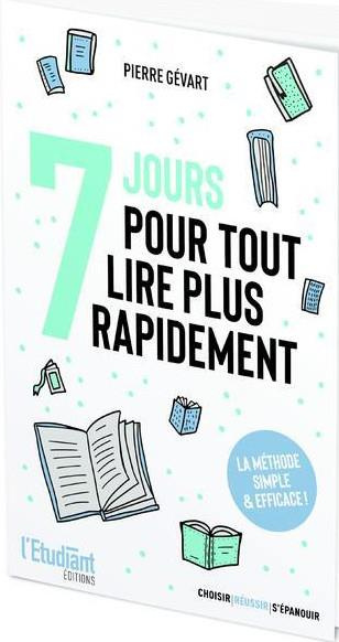 7 jours pour tout lire plus rapidement
