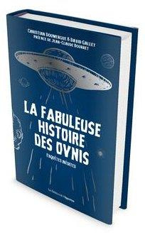 La fabuleuse histoire des ovnis