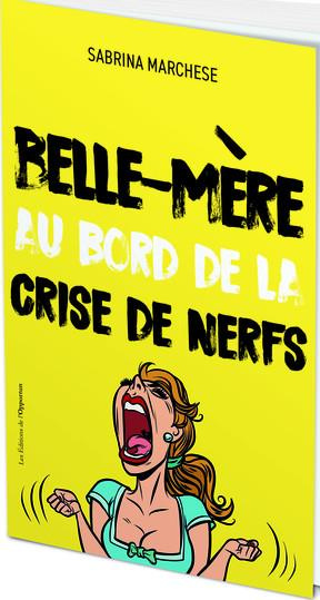 Belle-mère au bord de la crise de nerfs