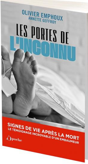 Les portes de l'inconnu. Signes de vie après la mort