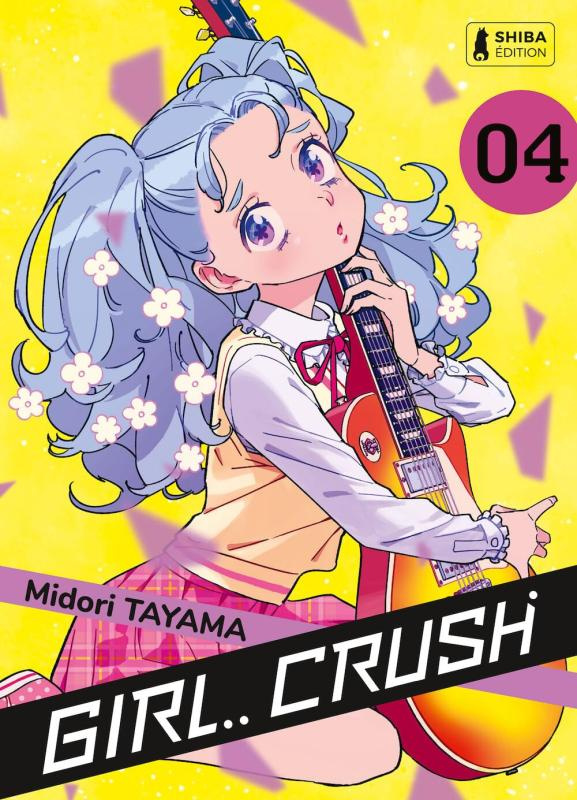 Girl Crush Tome 4