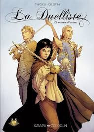 La Duelliste Tome 1 : Le maître d'armes