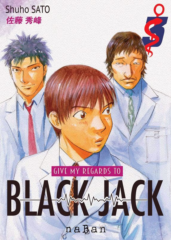 Give my regards to Black Jack Tome 3