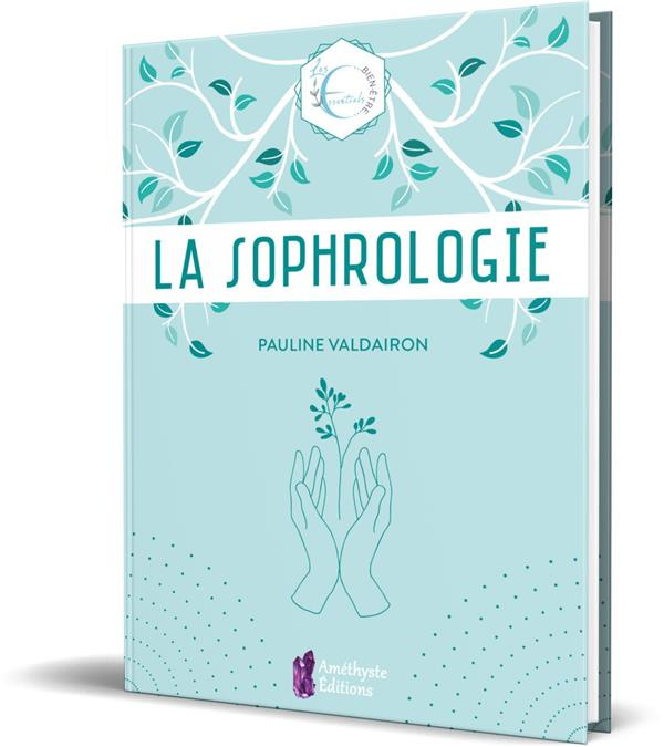 La sophrologie