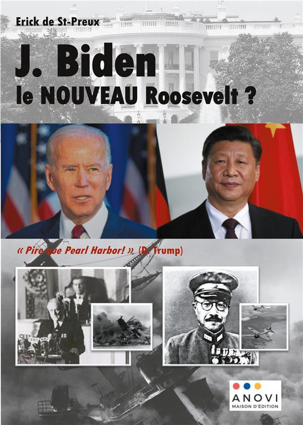 J.BIDEN, LE NOUVEAU ROOSEVELT ?