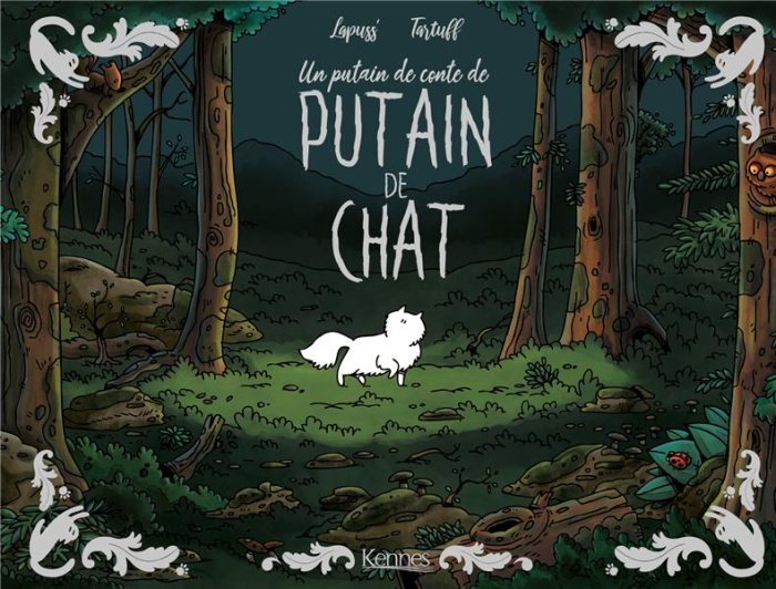 Un putain de conte de putain de chat Tome 1