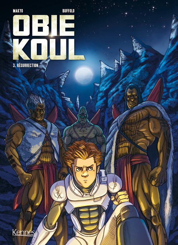 Obie Koul Tome 3 : Résurrection
