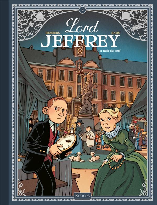 Lord Jeffrey Tome 2 : La nuit du cerf