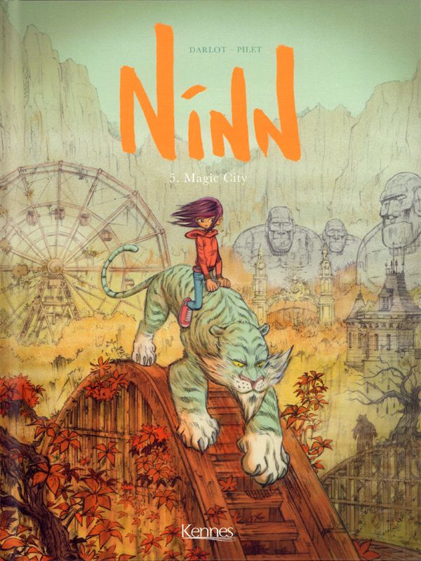 Ninn Tome 5 : Magic City