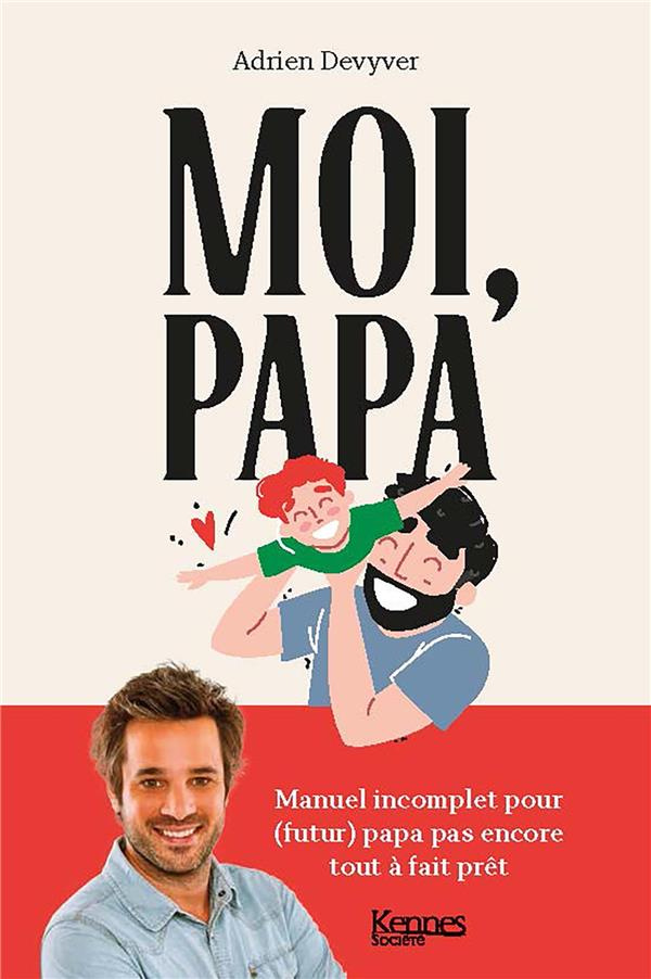 Moi, papa
